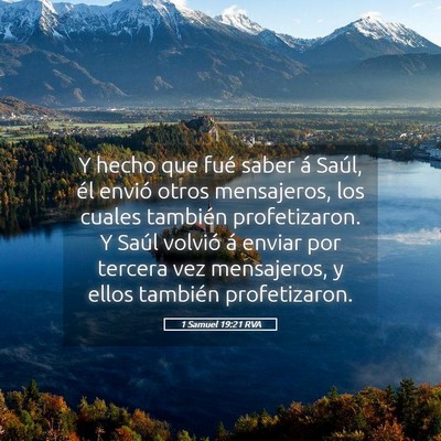 Picture 05 - 1 Samuel 19:21 RVA - Y hecho que fué saber á Saúl, él envió otros - Bible Verse Picture