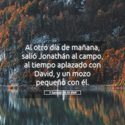 Picture 05 - 1 Samuel 20:35 RVA - Al otro día de mañana, salió Jonathán al - Bible Verse Picture