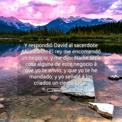 Picture 05 - 1 Samuel 21:2 RVA - Y respondió David al sacerdote Ahimelech: El rey - Bible Verse Picture