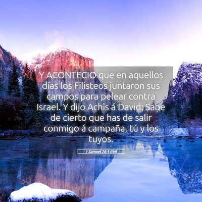 Picture 05 - 1 Samuel 28:1 RVA - Y ACONTECIO que en aquellos días los Filisteos - Bible Verse Picture