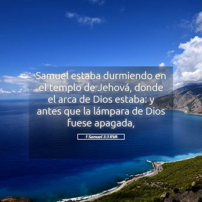 Picture 05 - 1 Samuel 3:3 RVA - Samuel estaba durmiendo en el templo de Jehová, - Bible Verse Picture