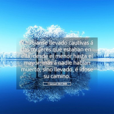 Picture 05 - 1 Samuel 30:2 RVA - Y habíanse llevado cautivas á las mujeres que - Bible Verse Picture