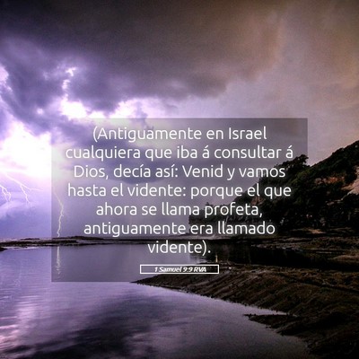 Picture 05 - 1 Samuel 9:9 RVA - (Antiguamente en Israel cualquiera que iba á - Bible Verse Picture