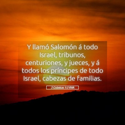 Picture 05 - 2 Crónicas 1:2 RVA - Y llamó Salomón á todo Israel, tribunos, - Bible Verse Picture