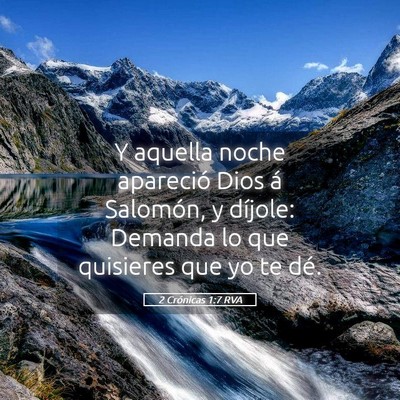 Picture 05 - 2 Crónicas 1:7 RVA - Y aquella noche apareció Dios á Salomón, y - Bible Verse Picture