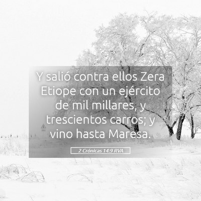 Picture 05 - 2 Crónicas 14:9 RVA - Y salió contra ellos Zera Etiope con un - Bible Verse Picture