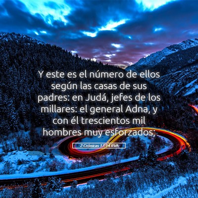 Picture 05 - 2 Crónicas 17:14 RVA - Y este es el número de ellos según las casas de - Bible Verse Picture