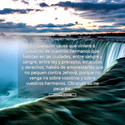 Picture 05 - 2 Crónicas 19:10 RVA - En cualquier causa que viniere á vosotros de - Bible Verse Picture