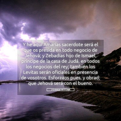 Picture 05 - 2 Crónicas 19:11 RVA - Y he aquí Amarías sacerdote será el que os - Bible Verse Picture