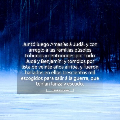 Picture 05 - 2 Crónicas 25:5 RVA - Juntó luego Amasías á Judá, y con arreglo á - Bible Verse Picture