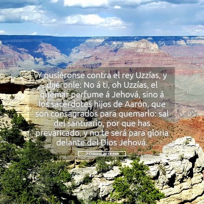 Picture 05 - 2 Crónicas 26:18 RVA - Y pusiéronse contra el rey Uzzías, y - Bible Verse Picture