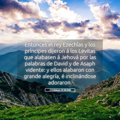 Picture 05 - 2 Crónicas 29:30 RVA - Entonces el rey Ezechîas y los príncipes - Bible Verse Picture