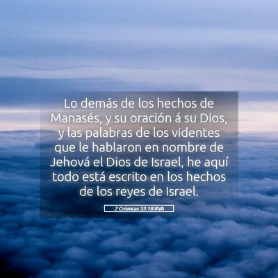 Picture 05 - 2 Crónicas 33:18 RVA - Lo demás de los hechos de Manasés, y su - Bible Verse Picture