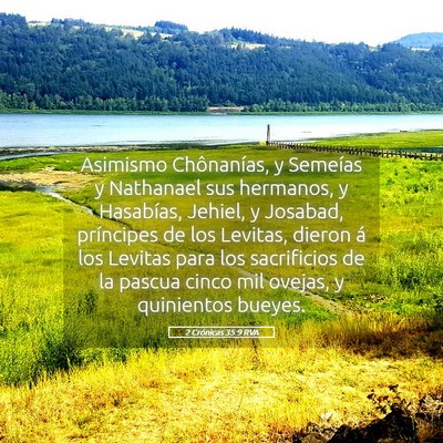 Picture 05 - 2 Crónicas 35:9 RVA - Asimismo Chônanías, y Semeías y Nathanael sus - Bible Verse Picture