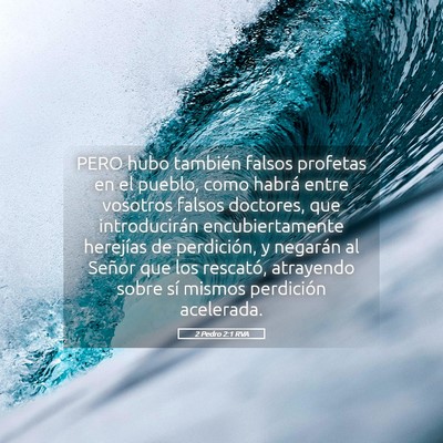 Picture 05 - 2 Pedro 2:1 RVA - PERO hubo también falsos profetas en el pueblo, - Bible Verse Picture