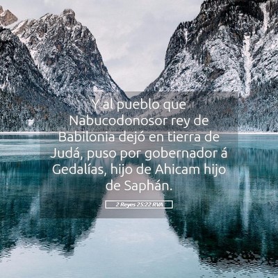Picture 05 - 2 Reyes 25:22 RVA - Y al pueblo que Nabucodonosor rey de Babilonia - Bible Verse Picture