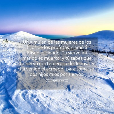 Picture 05 - 2 Reyes 4:1 RVA - UNA mujer, de las mujeres de los hijos de los - Bible Verse Picture