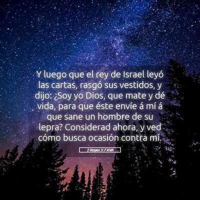 Picture 05 - 2 Reyes 5:7 RVA - Y luego que el rey de Israel leyó las cartas, - Bible Verse Picture