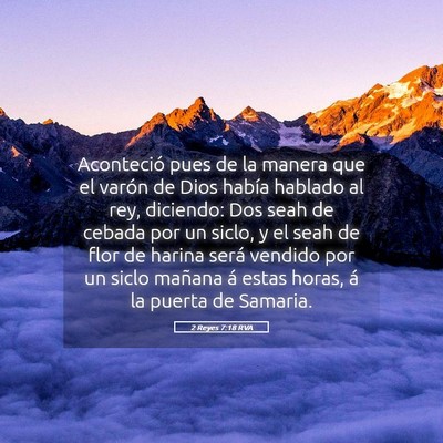 Picture 05 - 2 Reyes 7:18 RVA - Aconteció pues de la manera que el varón de - Bible Verse Picture