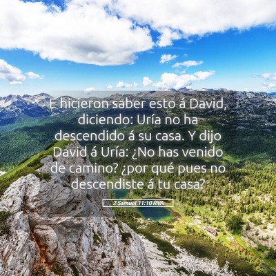 Picture 05 - 2 Samuel 11:10 RVA - E hicieron saber esto á David, diciendo: Uría - Bible Verse Picture