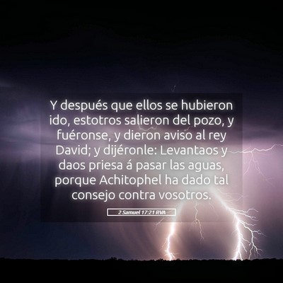 Picture 05 - 2 Samuel 17:21 RVA - Y después que ellos se hubieron ido, estotros - Bible Verse Picture
