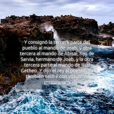 Picture 05 - 2 Samuel 18:2 RVA - Y consignó la tercera parte del pueblo al mando - Bible Verse Picture