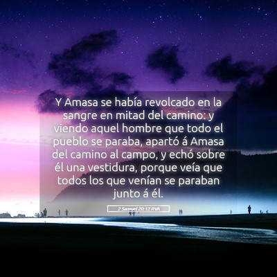 Picture 05 - 2 Samuel 20:12 RVA - Y Amasa se había revolcado en la sangre en mitad - Bible Verse Picture