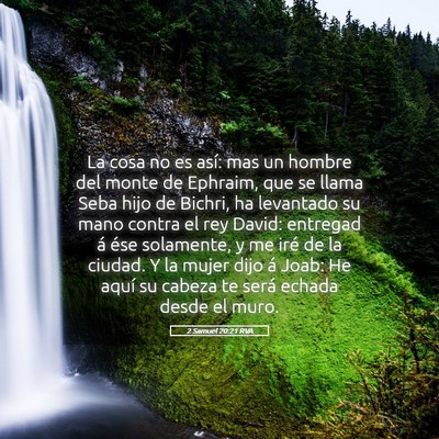 Picture 05 - 2 Samuel 20:21 RVA - La cosa no es así: mas un hombre del monte de - Bible Verse Picture