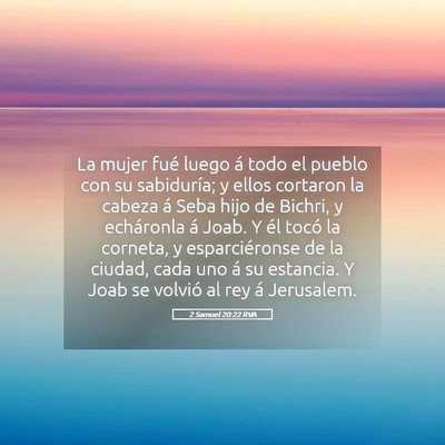 Picture 05 - 2 Samuel 20:22 RVA - La mujer fué luego á todo el pueblo con su - Bible Verse Picture