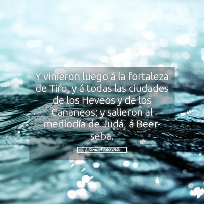 Picture 05 - 2 Samuel 24:7 RVA - Y vinieron luego á la fortaleza de Tiro, y á - Bible Verse Picture