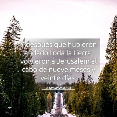 Picture 05 - 2 Samuel 24:8 RVA - Y después que hubieron andado toda la tierra, - Bible Verse Picture