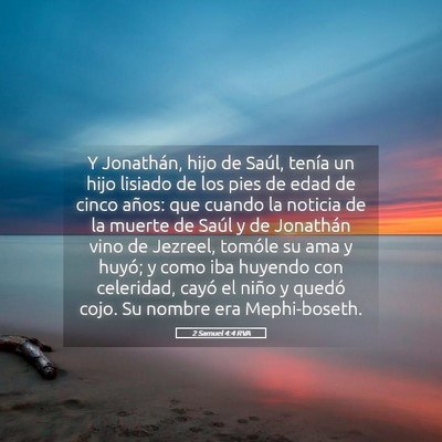 Picture 05 - 2 Samuel 4:4 RVA - Y Jonathán, hijo de Saúl, tenía un hijo - Bible Verse Picture