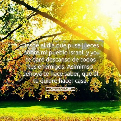 Picture 05 - 2 Samuel 7:11 RVA - Desde el día que puse jueces sobre mi pueblo - Bible Verse Picture