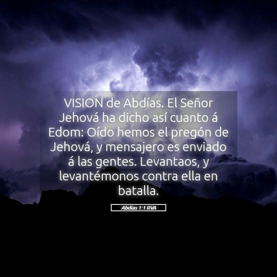 Picture 05 - Abdías 1:1 RVA - VISION de Abdías. El Señor Jehová ha dicho - Bible Verse Picture