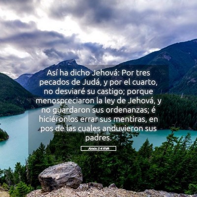 Picture 05 - Amós 2:4 RVA - Así ha dicho Jehová: Por tres pecados de Judá, - Bible Verse Picture