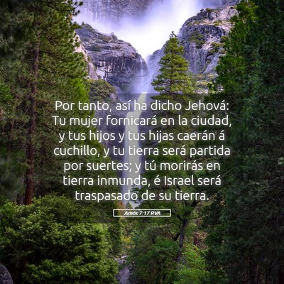 Picture 05 - Amós 7:17 RVA - Por tanto, así ha dicho Jehová: Tu mujer - Bible Verse Picture
