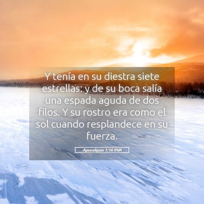 Picture 05 - Apocalipsis 1:16 RVA - Y tenía en su diestra siete estrellas: y de su - Bible Verse Picture
