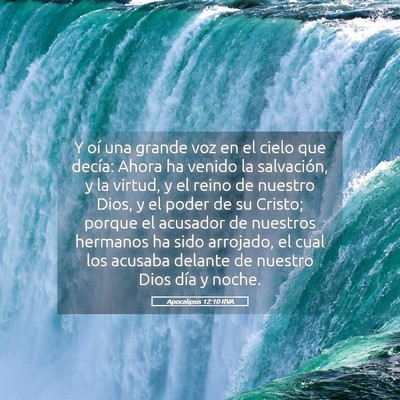 Picture 05 - Apocalipsis 12:10 RVA - Y oí una grande voz en el cielo que decía: - Bible Verse Picture