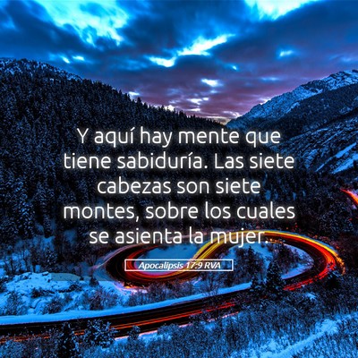Picture 05 - Apocalipsis 17:9 RVA - Y aquí hay mente que tiene sabiduría. Las siete - Bible Verse Picture