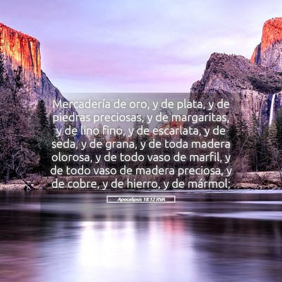 Picture 05 - Apocalipsis 18:12 RVA - Mercadería de oro, y de plata, y de piedras - Bible Verse Picture
