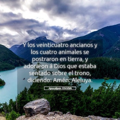 Picture 05 - Apocalipsis 19:4 RVA - Y los veinticuatro ancianos y los cuatro animales - Bible Verse Picture