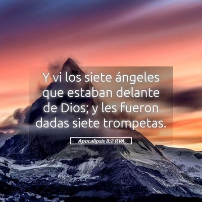 Picture 05 - Apocalipsis 8:2 RVA - Y vi los siete ángeles que estaban delante de - Bible Verse Picture