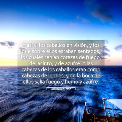 Picture 05 - Apocalipsis 9:17 RVA - Y así vi los caballos en visión, y los que - Bible Verse Picture