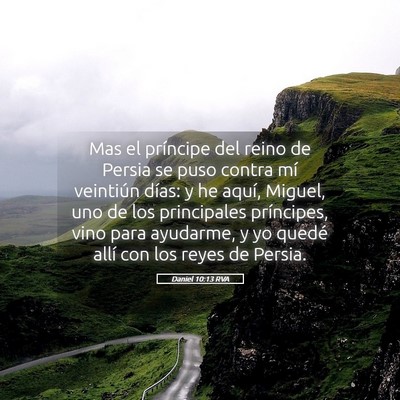 Picture 05 - Daniel 10:13 RVA - Mas el príncipe del reino de Persia se puso - Bible Verse Picture