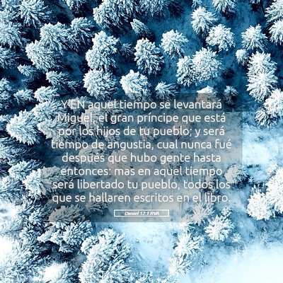 Picture 05 - Daniel 12:1 RVA - Y EN aquel tiempo se levantará Miguel, el gran - Bible Verse Picture