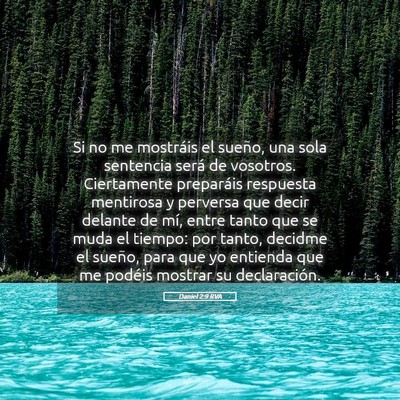 Picture 05 - Daniel 2:9 RVA - Si no me mostráis el sueño, una sola sentencia - Bible Verse Picture