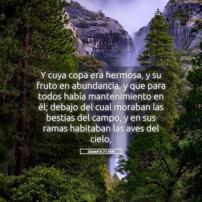 Picture 05 - Daniel 4:21 RVA - Y cuya copa era hermosa, y su fruto en - Bible Verse Picture