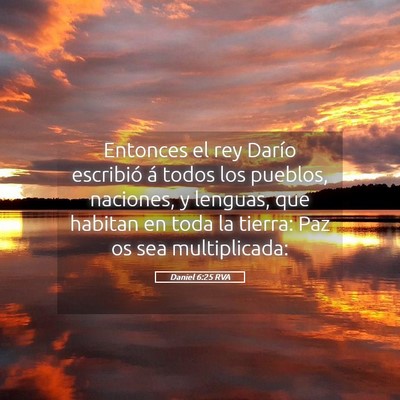 Picture 05 - Daniel 6:25 RVA - Entonces el rey Darío escribió á todos los - Bible Verse Picture