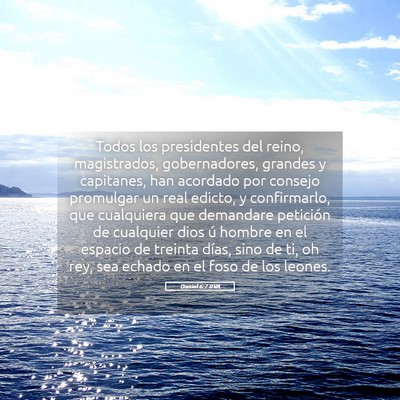 Picture 05 - Daniel 6:7 RVA - Todos los presidentes del reino, magistrados, - Bible Verse Picture