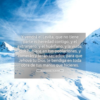 Picture 05 - Deuteronomio 14:29 RVA - Y vendrá el Levita, que no tiene parte ni - Bible Verse Picture